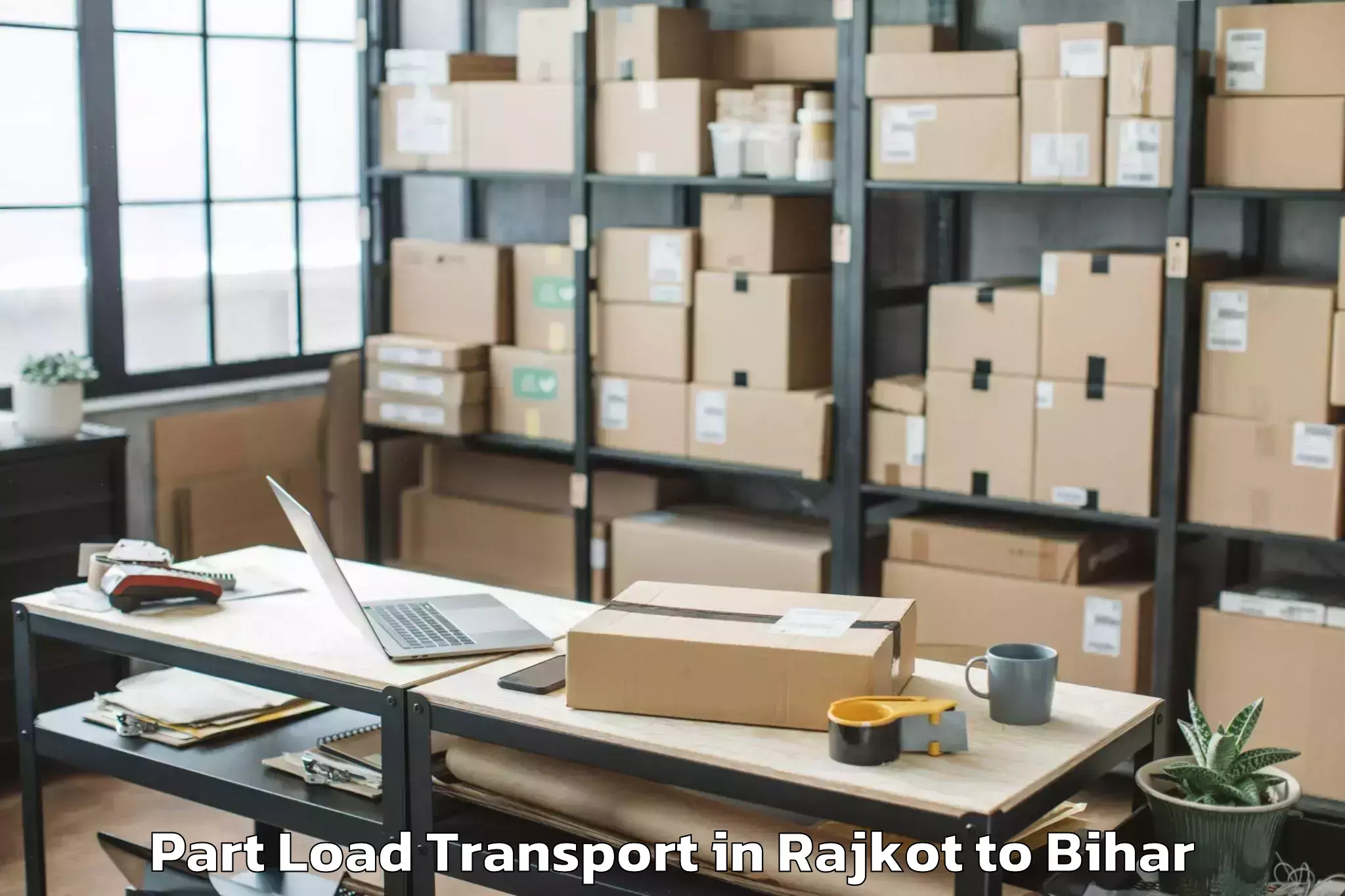 Affordable Rajkot to Barachatti Part Load Transport